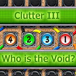 Clutter III: Who is the Void?