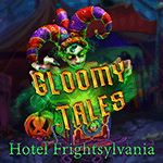 Gloomy Tales: Hotel Frightsylvania